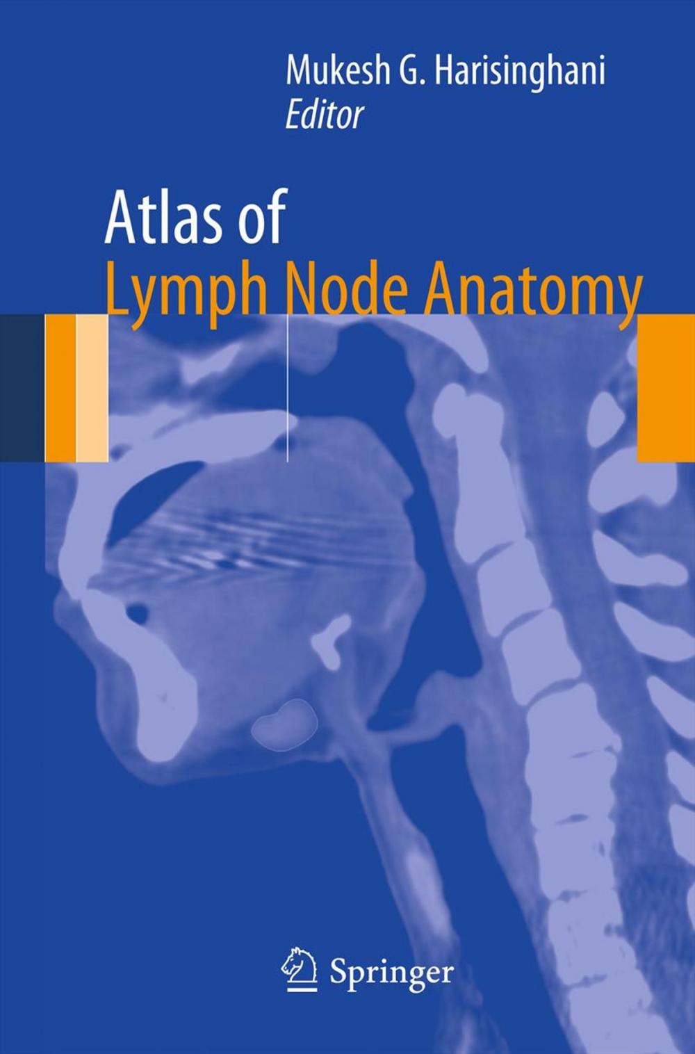 Big bigCover of Atlas of Lymph Node Anatomy