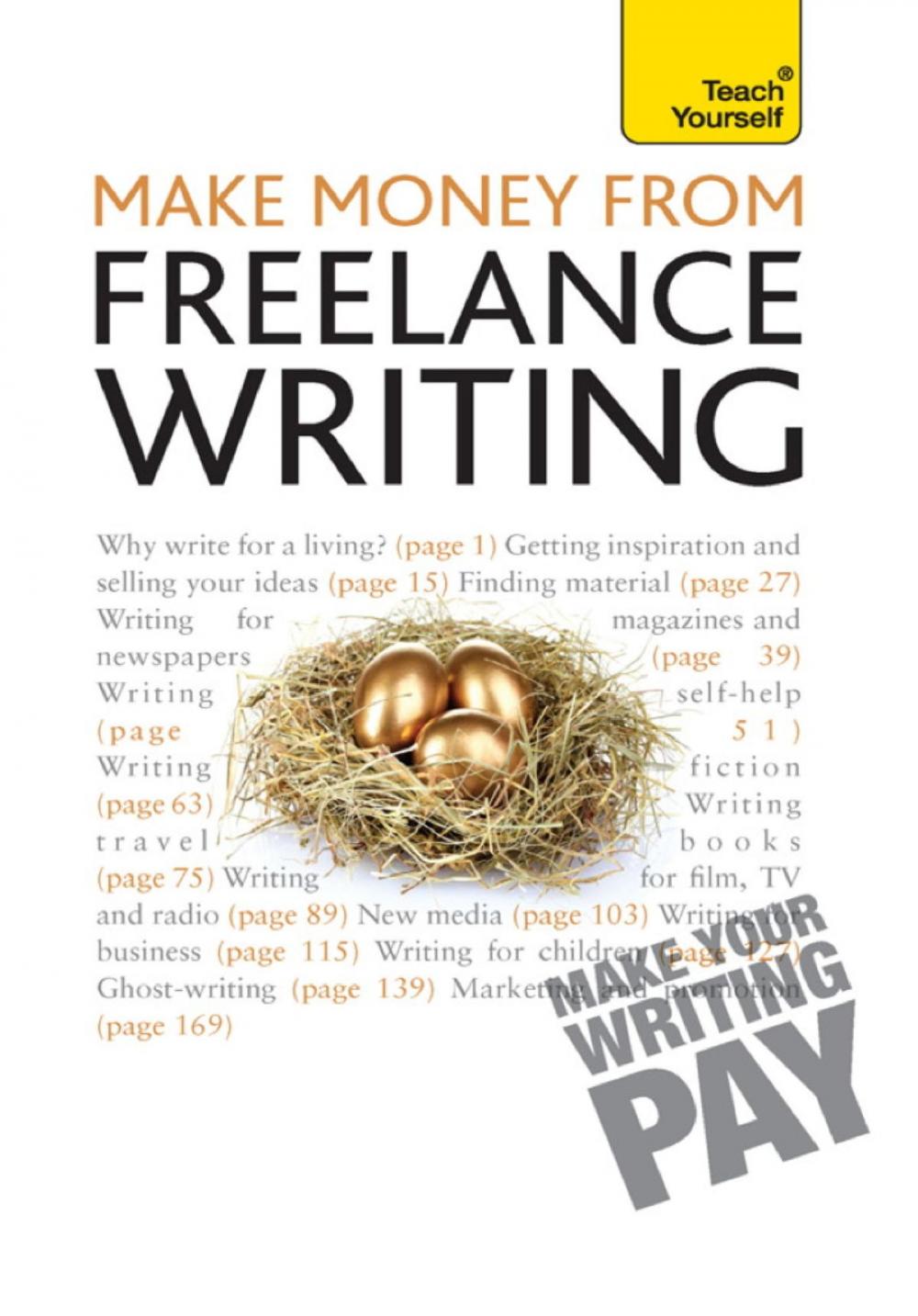 Big bigCover of Make Money From Freelance Writing: Teach Yourself Ebook Epub