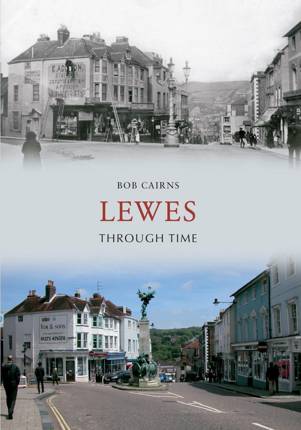 Big bigCover of Lewes Through Time