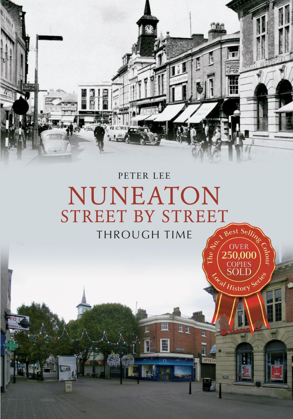 Big bigCover of Nuneaton Street By Street Through Time