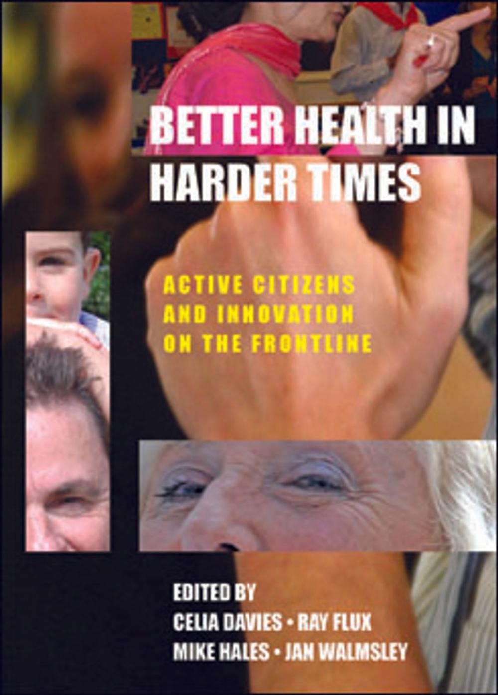 Big bigCover of Better health in harder times