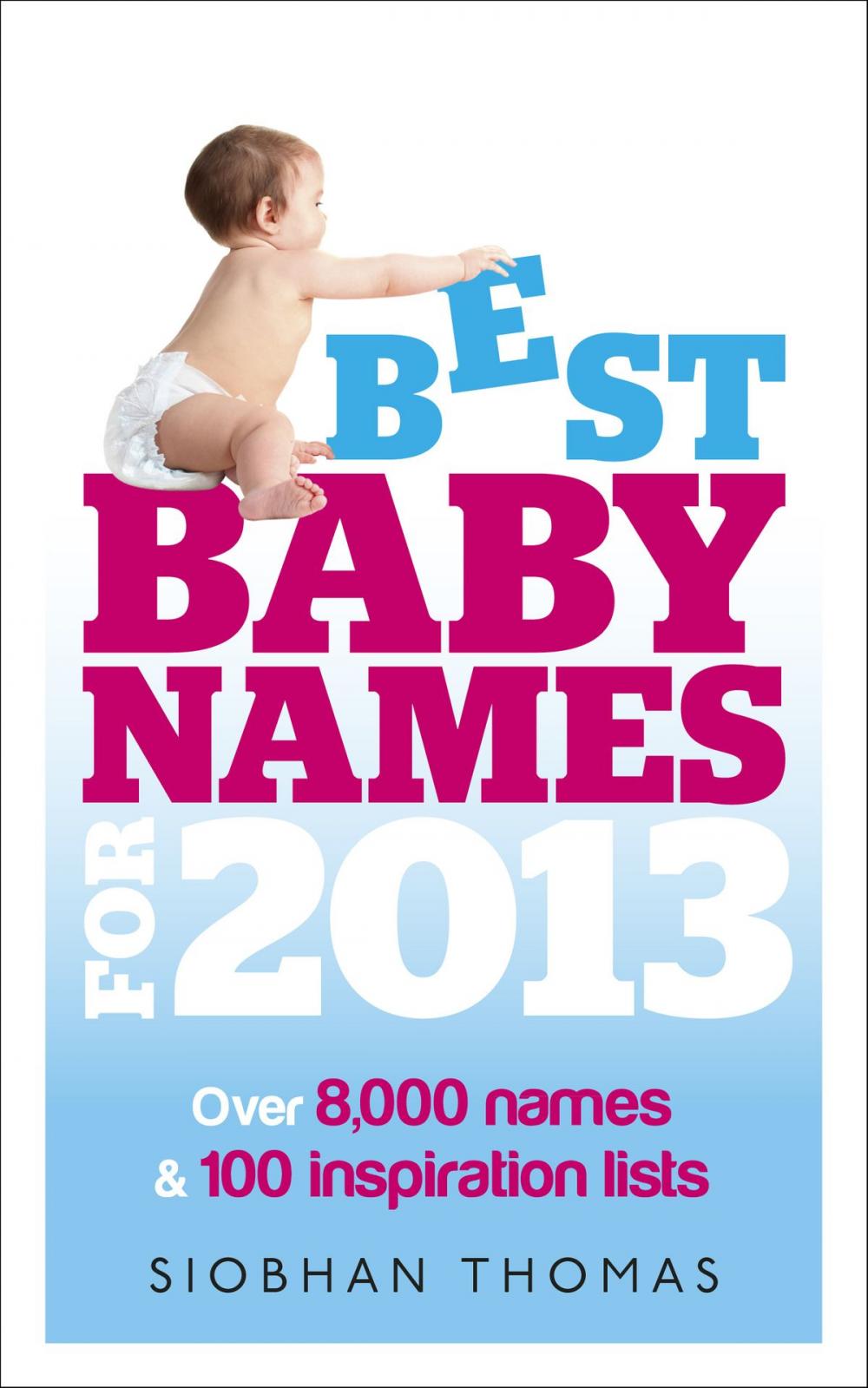 Big bigCover of Best Baby Names for 2013