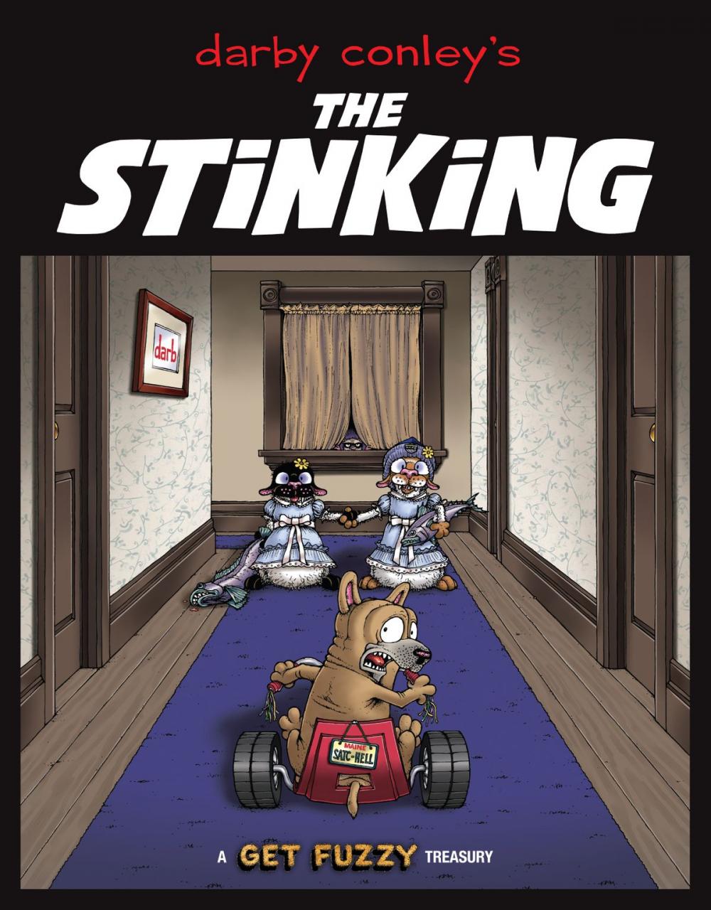 Big bigCover of The Stinking: A Get Fuzzy Treasury