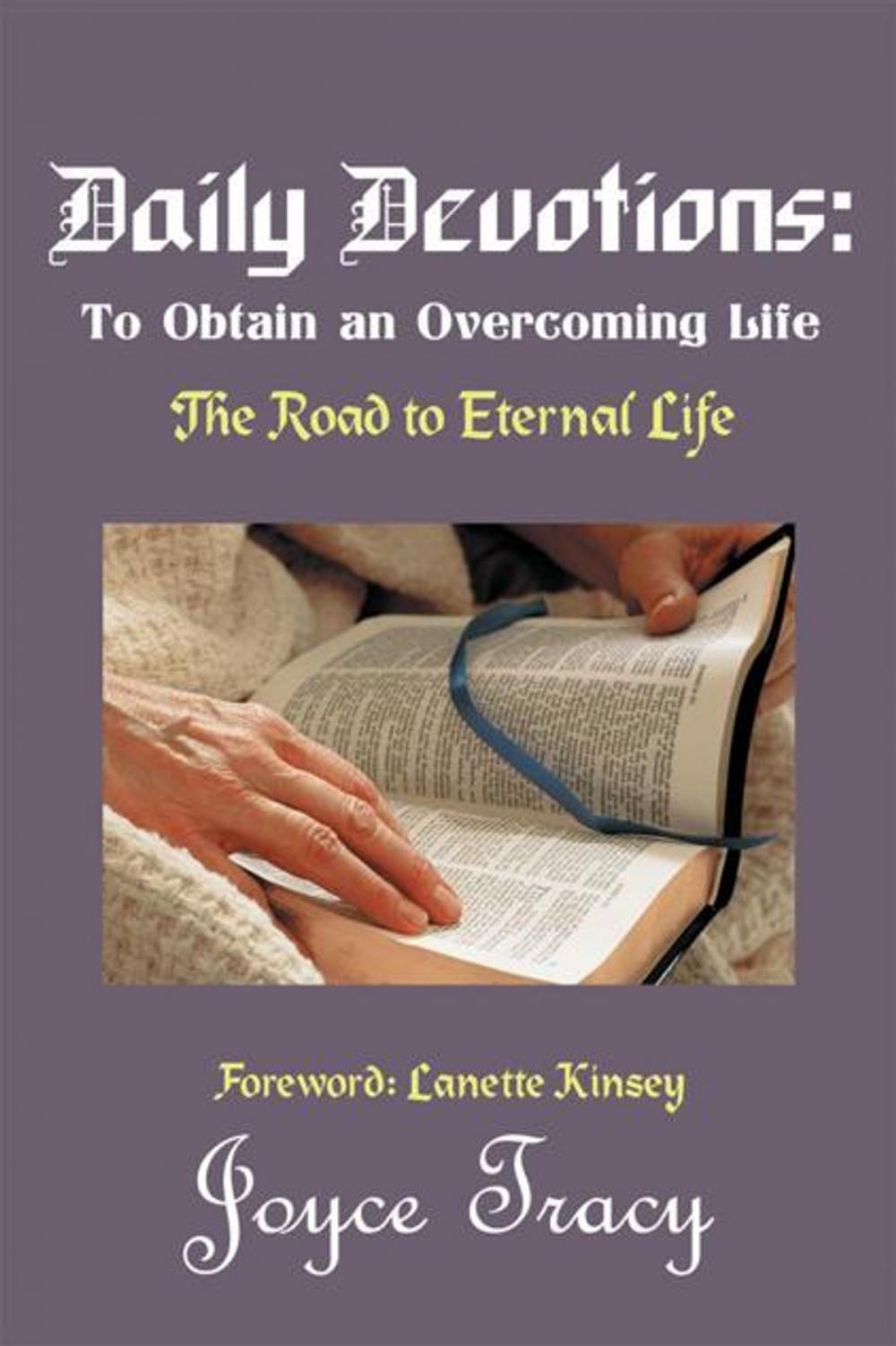 Big bigCover of Daily Devotions: to Obtain an Overcoming Life