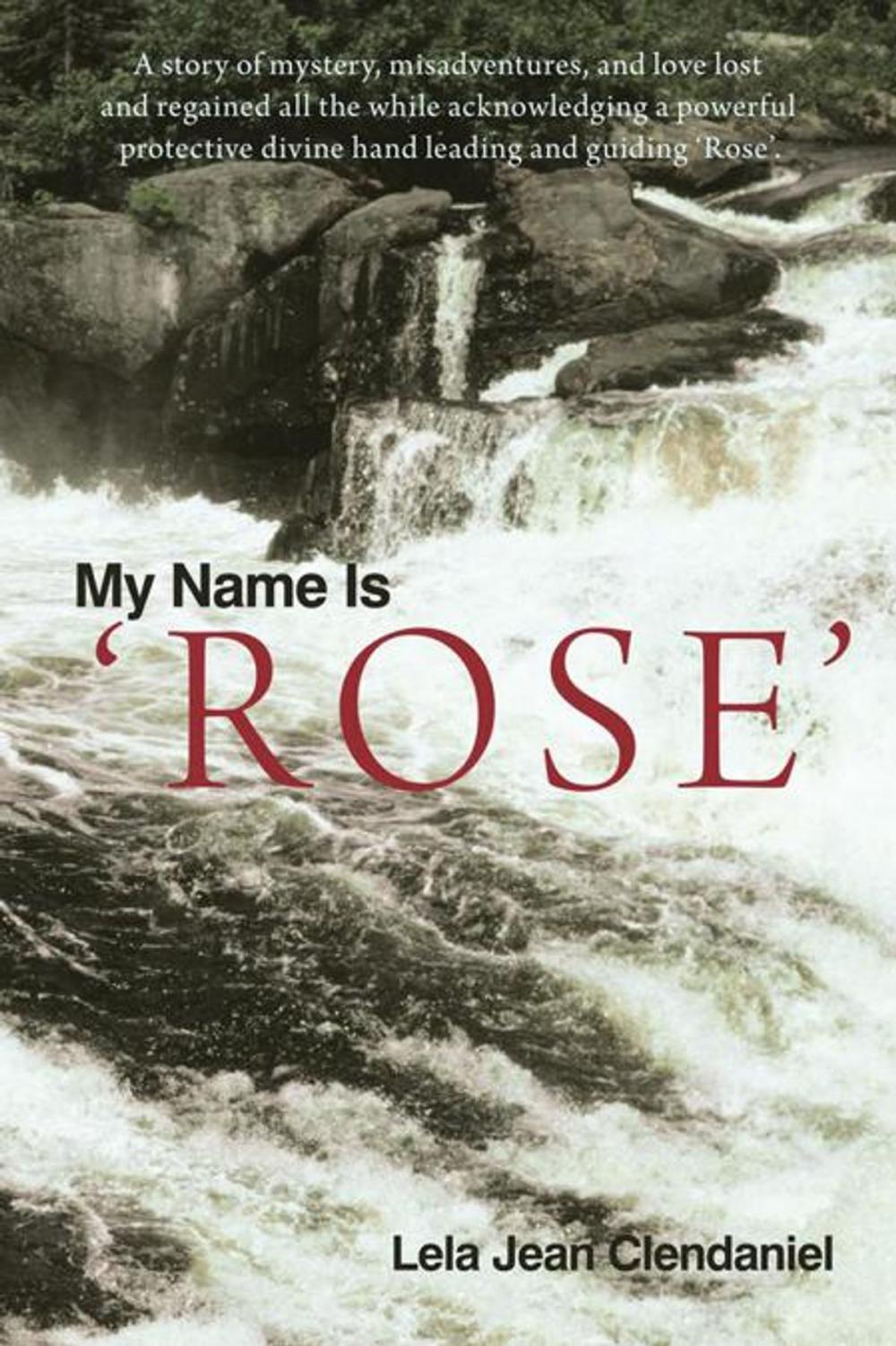 Big bigCover of My Name Is 'Rose'