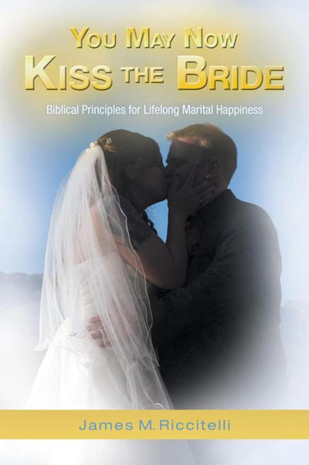 Big bigCover of You May Now Kiss the Bride