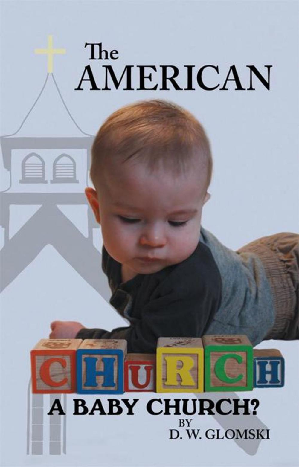 Big bigCover of The American Church