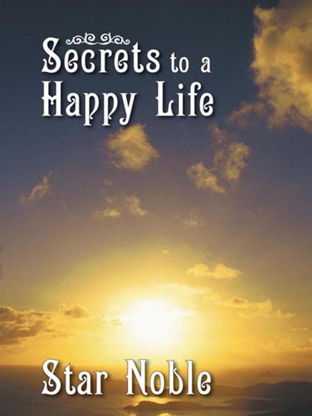 Big bigCover of Secrets to a Happy Life