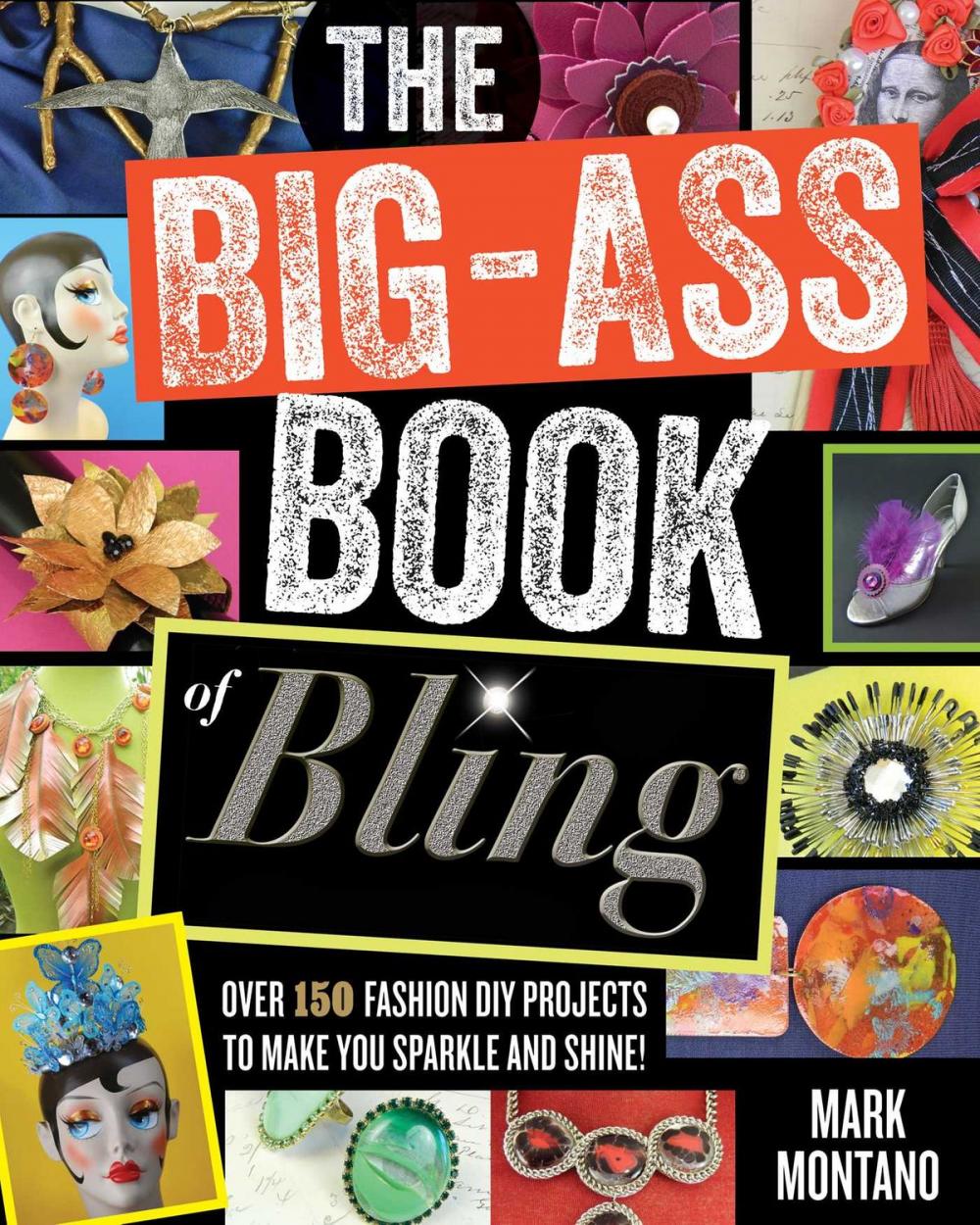 Big bigCover of The Big-Ass Book of Bling