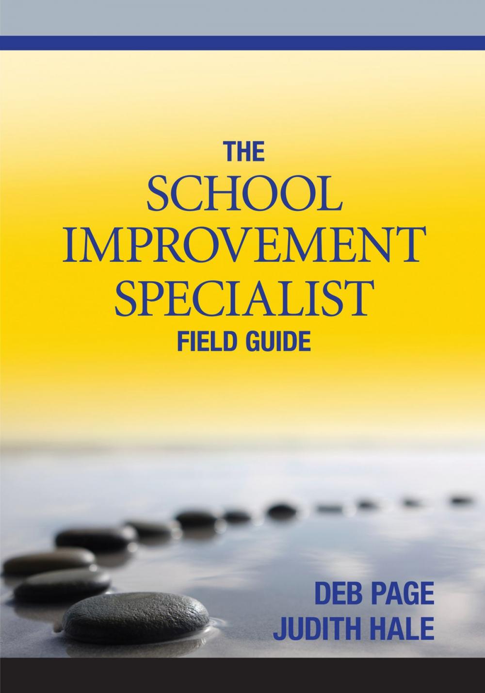 Big bigCover of The School Improvement Specialist Field Guide