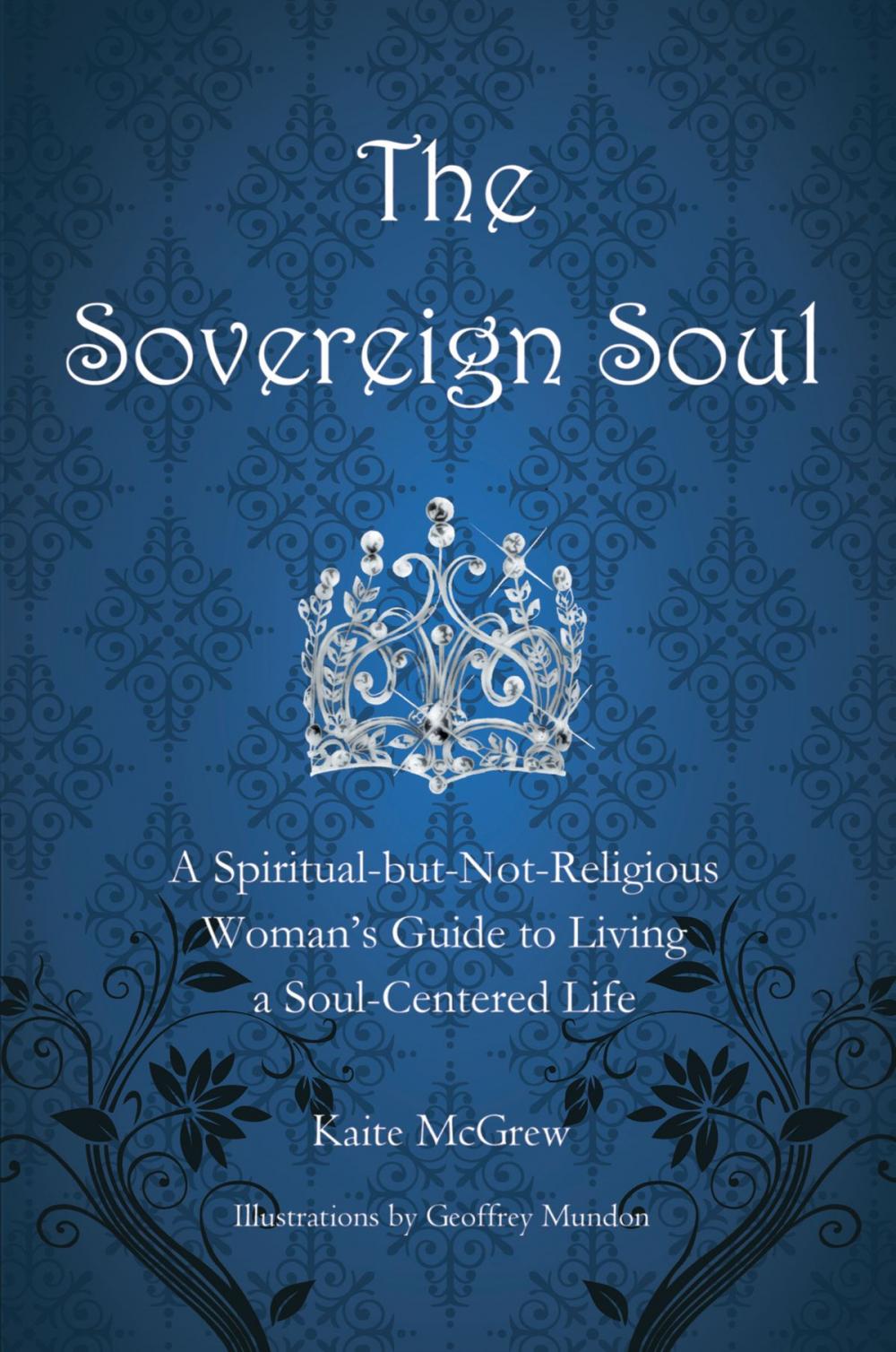 Big bigCover of The Sovereign Soul