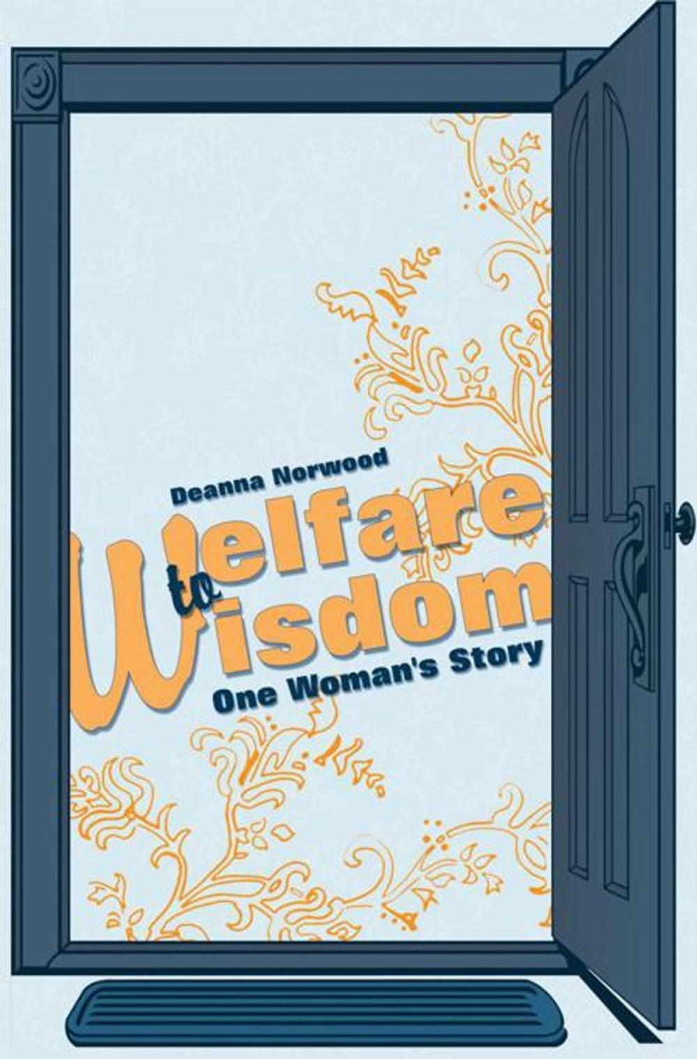 Big bigCover of Welfare to Wisdom