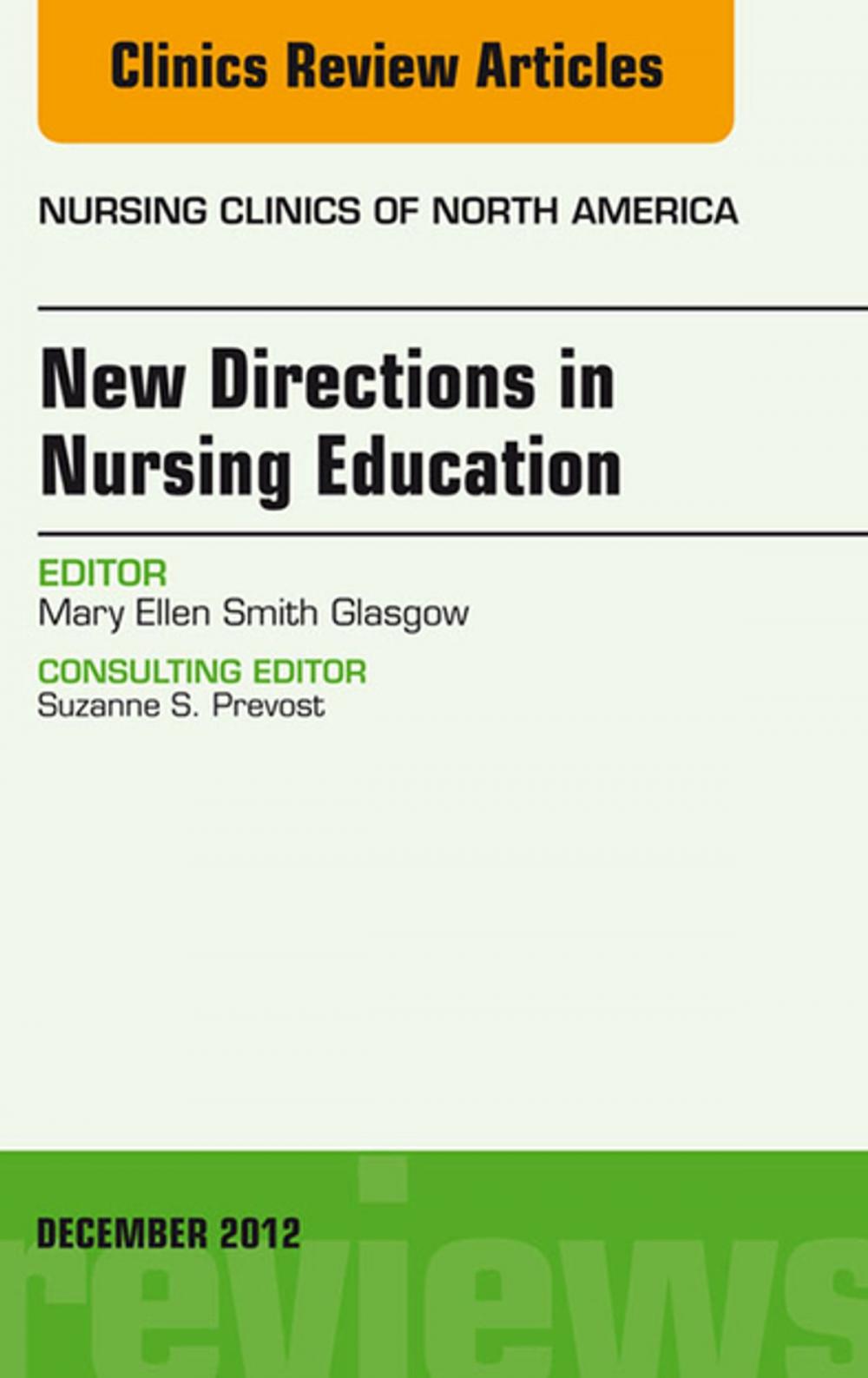 Big bigCover of New Directions in Nursing Education, An Issue of Nursing Clinics - E-Book