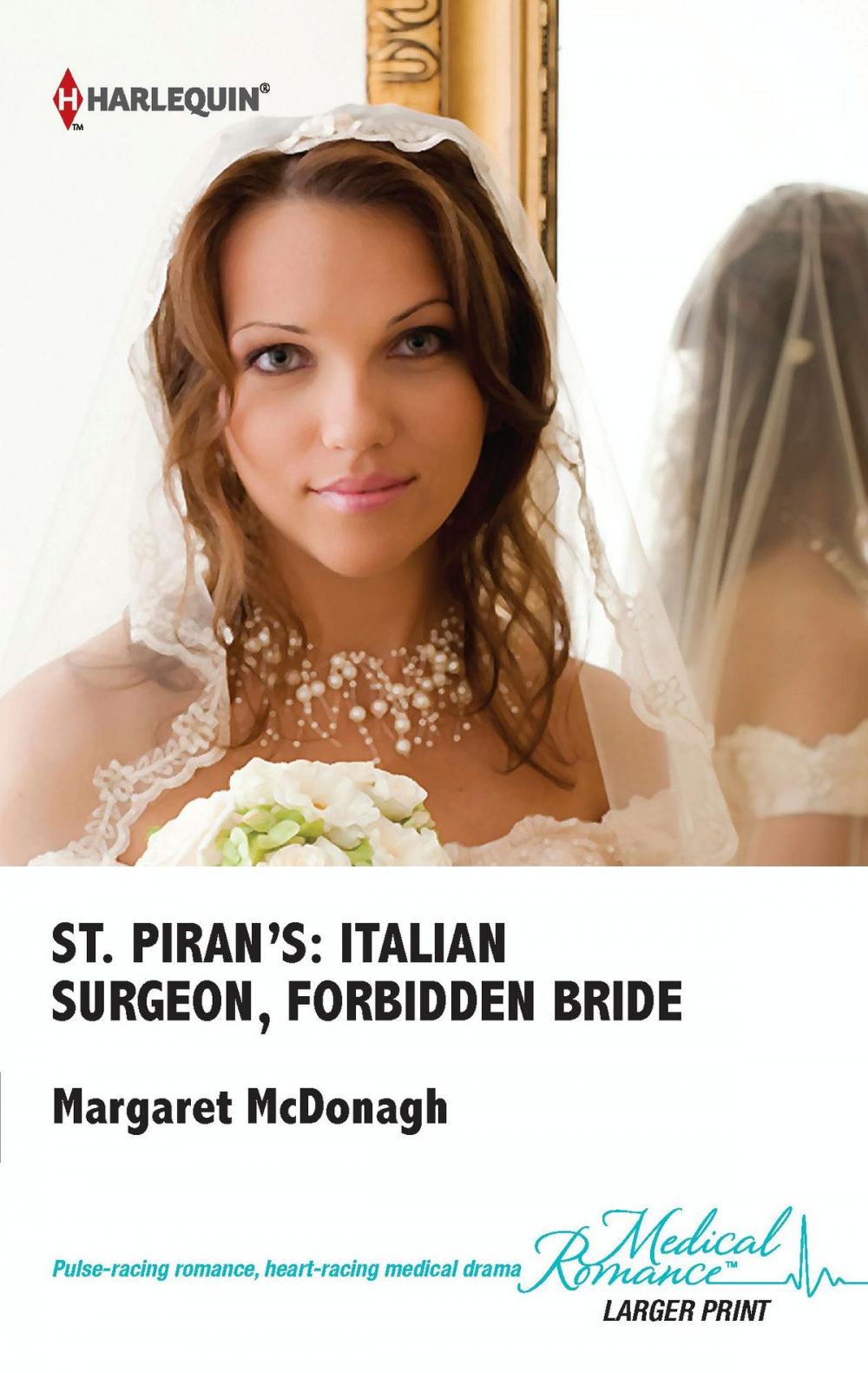 Big bigCover of St. Piran's: Italian Surgeon, Forbidden Bride