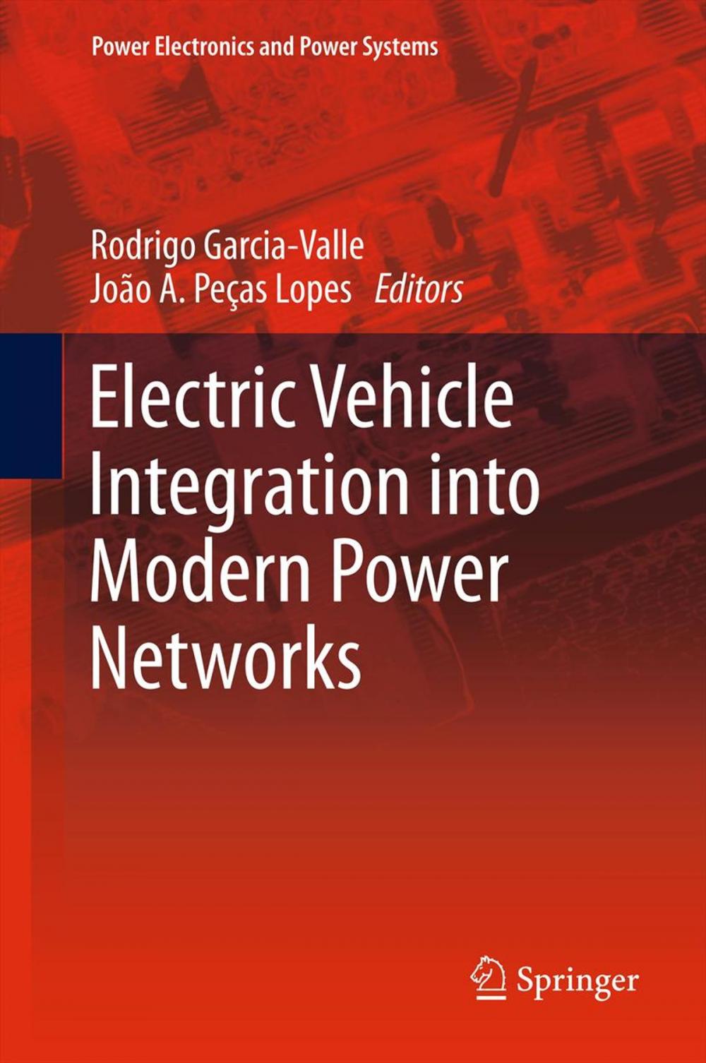 Big bigCover of Electric Vehicle Integration into Modern Power Networks