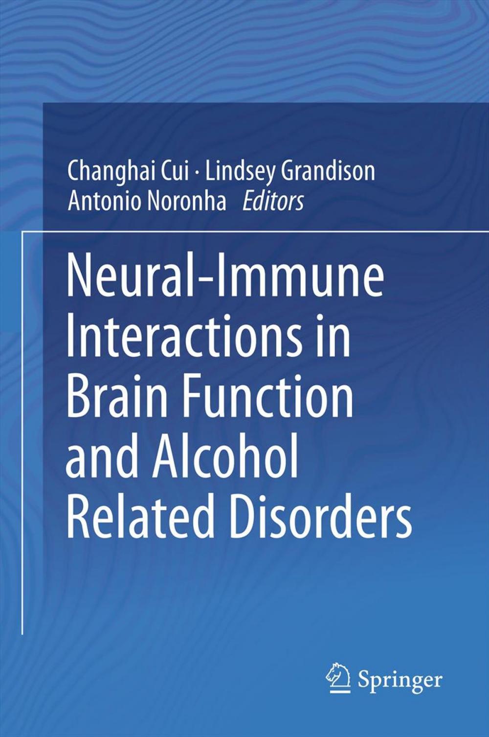 Big bigCover of Neural-Immune Interactions in Brain Function and Alcohol Related Disorders