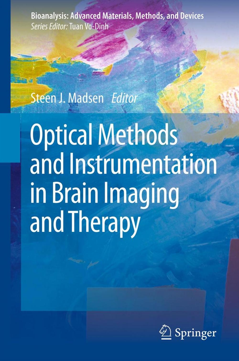 Big bigCover of Optical Methods and Instrumentation in Brain Imaging and Therapy