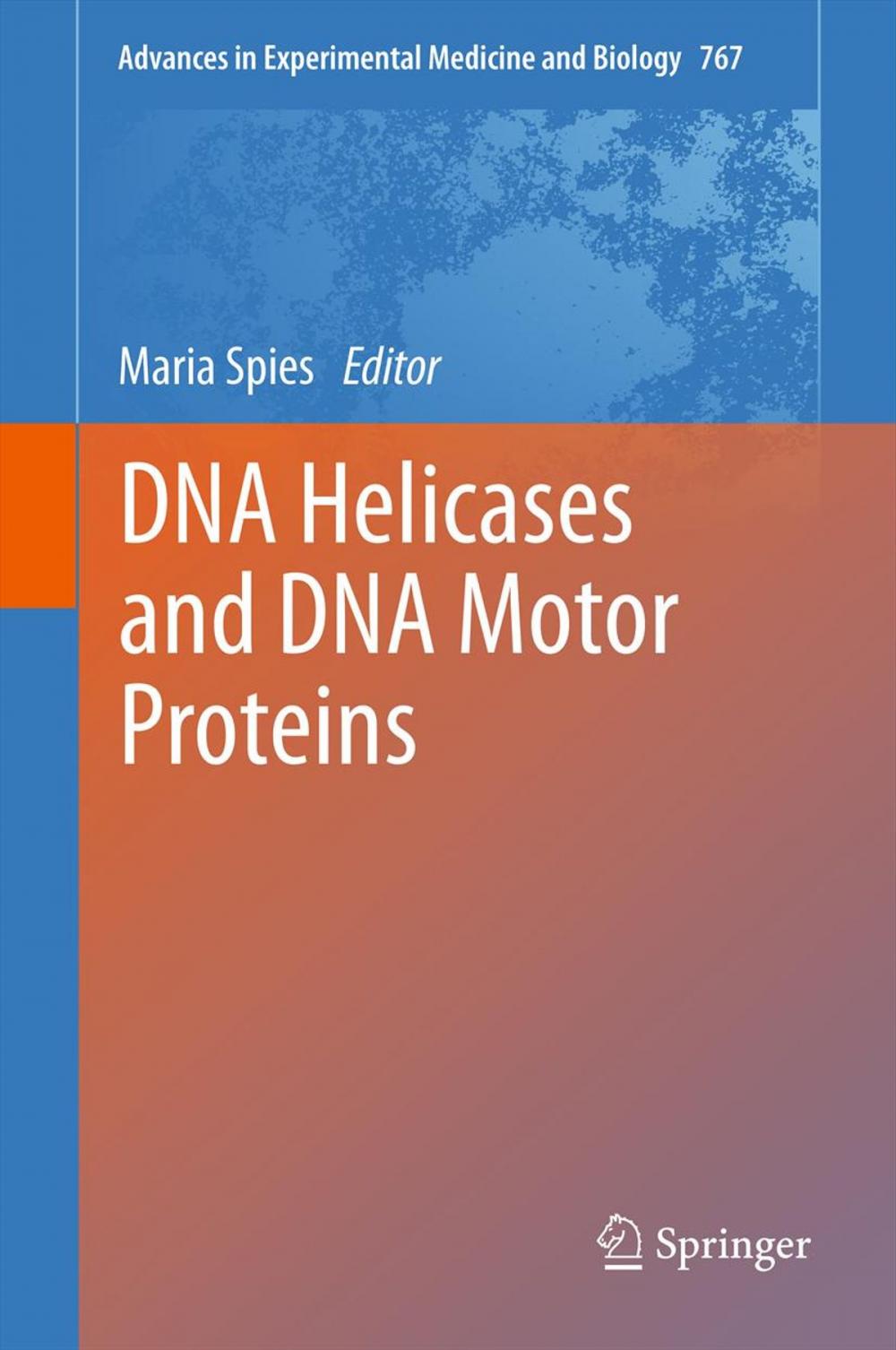 Big bigCover of DNA Helicases and DNA Motor Proteins