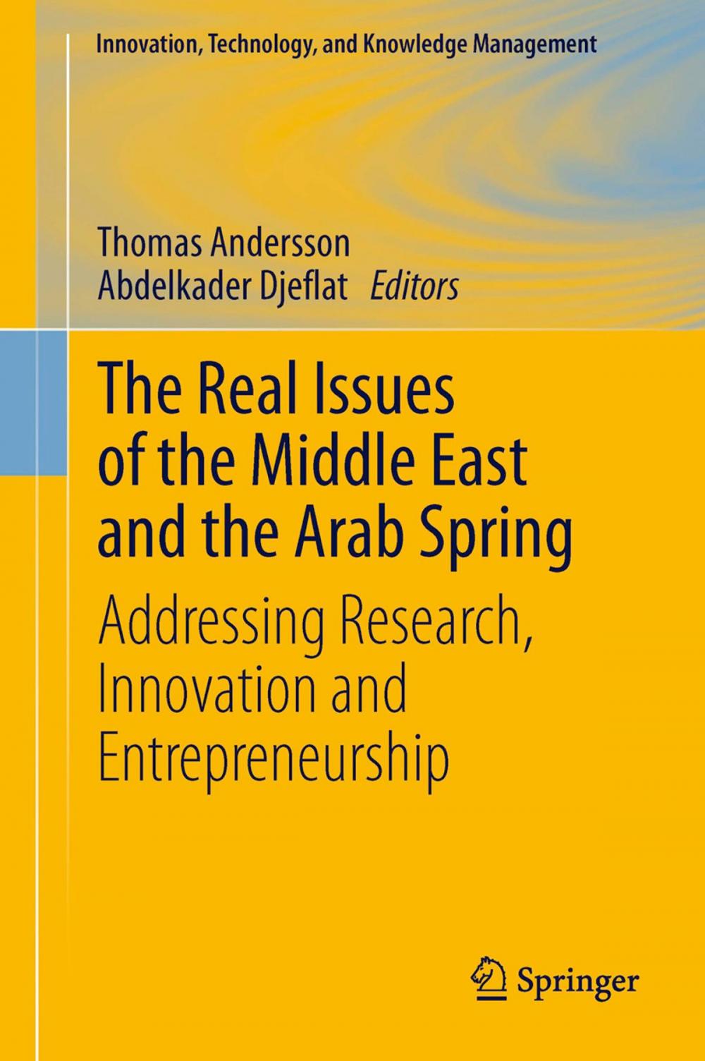 Big bigCover of The Real Issues of the Middle East and the Arab Spring