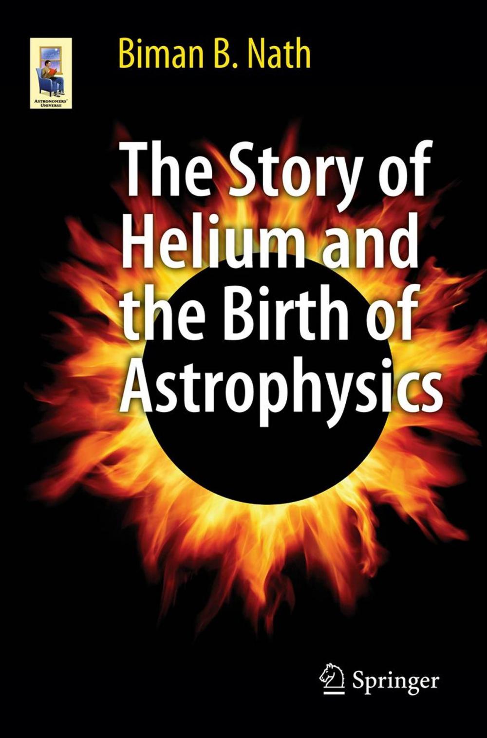 Big bigCover of The Story of Helium and the Birth of Astrophysics