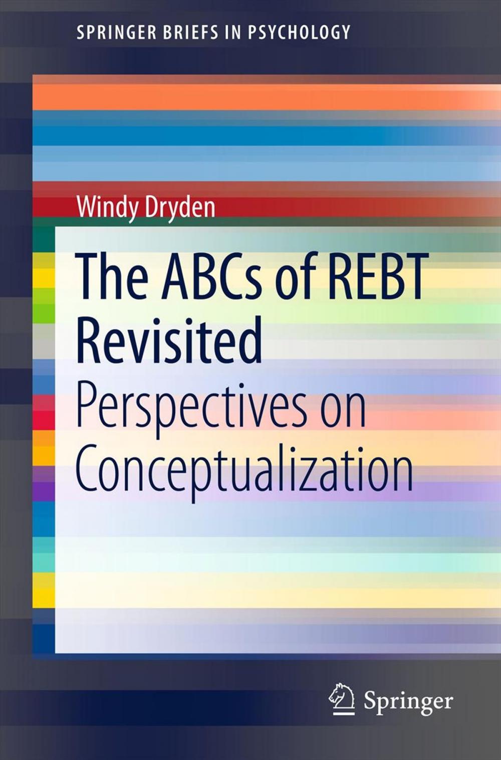 Big bigCover of The ABCs of REBT Revisited