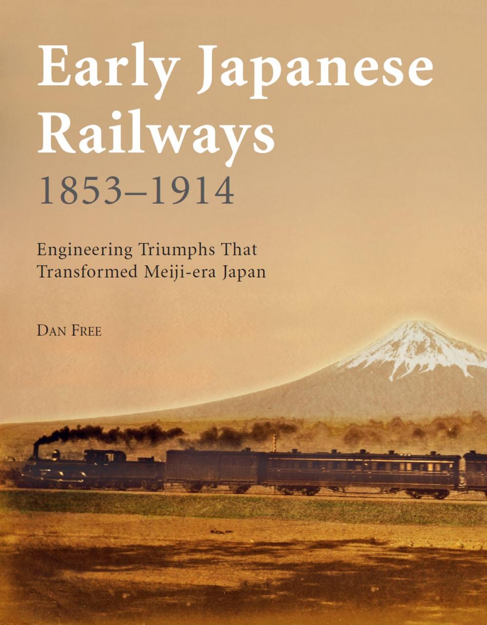 Big bigCover of Early Japanese Railways 1853-1914