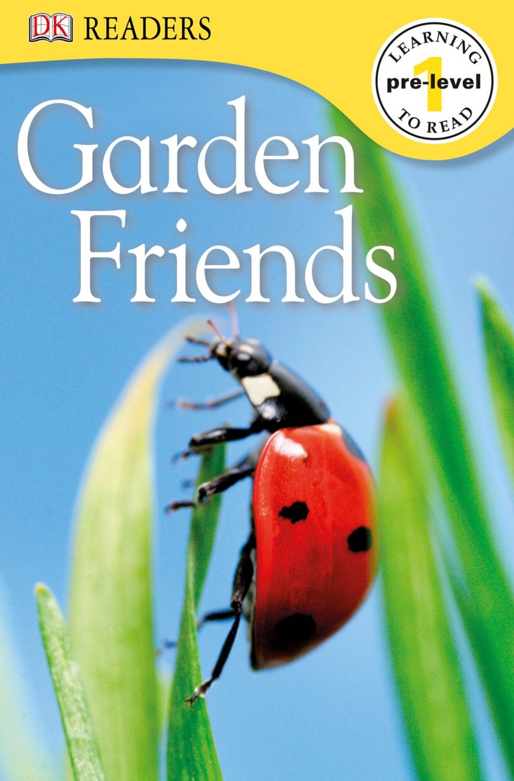 Big bigCover of DK Readers L0: Garden Friends