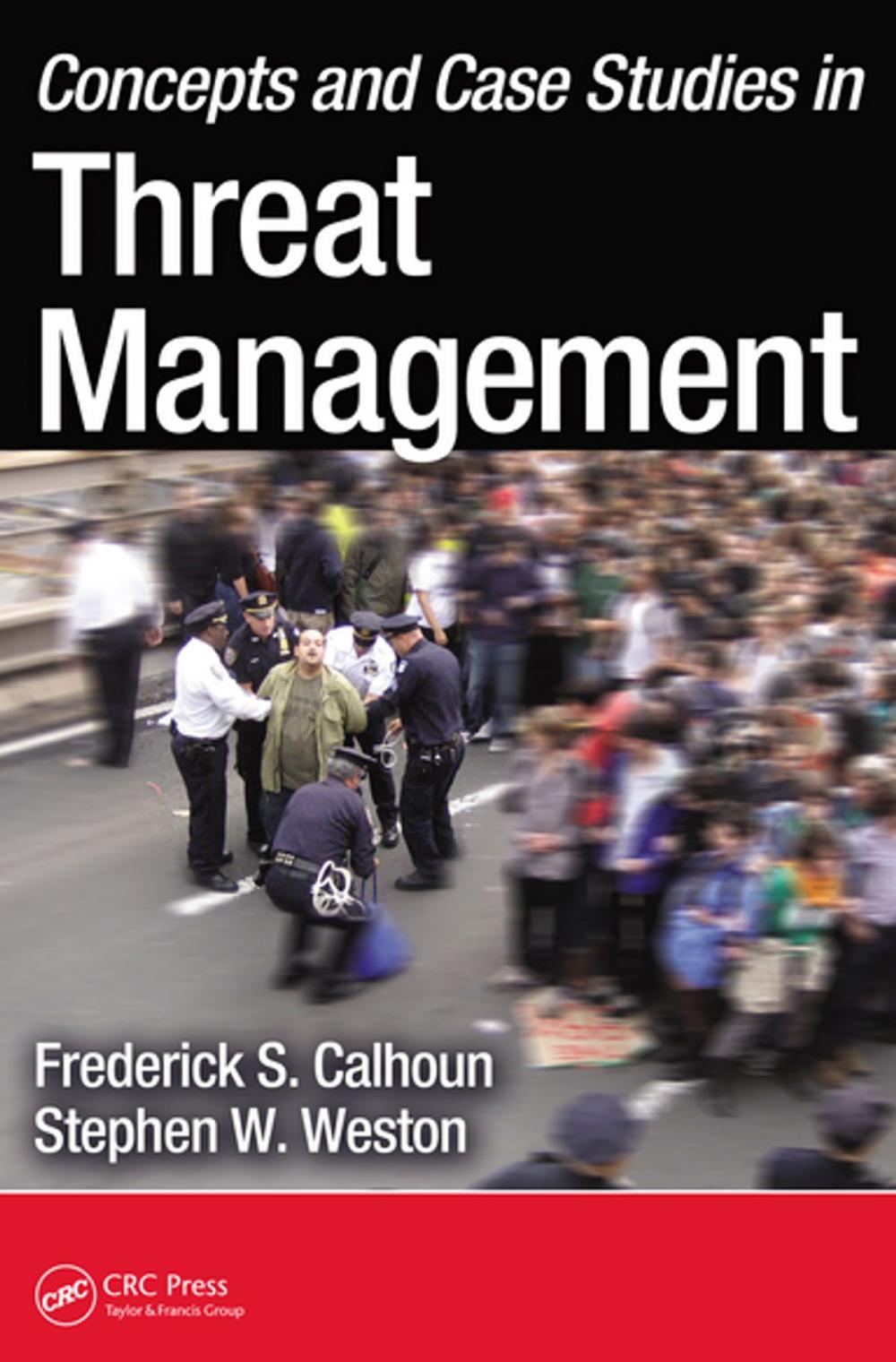 Big bigCover of Concepts and Case Studies in Threat Management