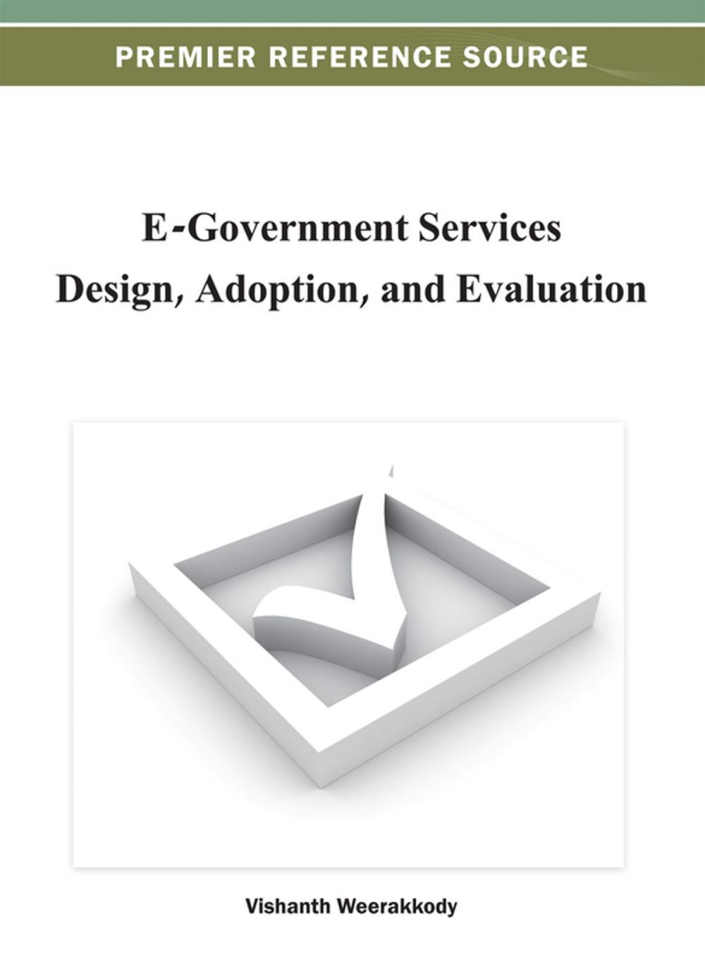 Big bigCover of E-Government Services Design, Adoption, and Evaluation