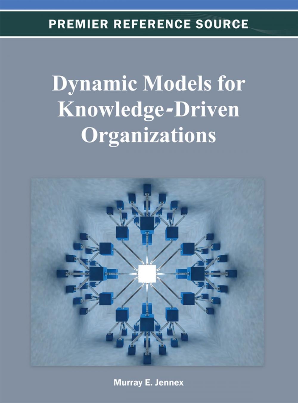 Big bigCover of Dynamic Models for Knowledge-Driven Organizations