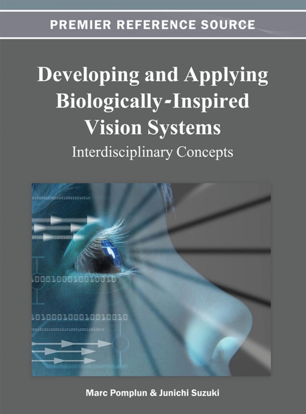 Big bigCover of Developing and Applying Biologically-Inspired Vision Systems