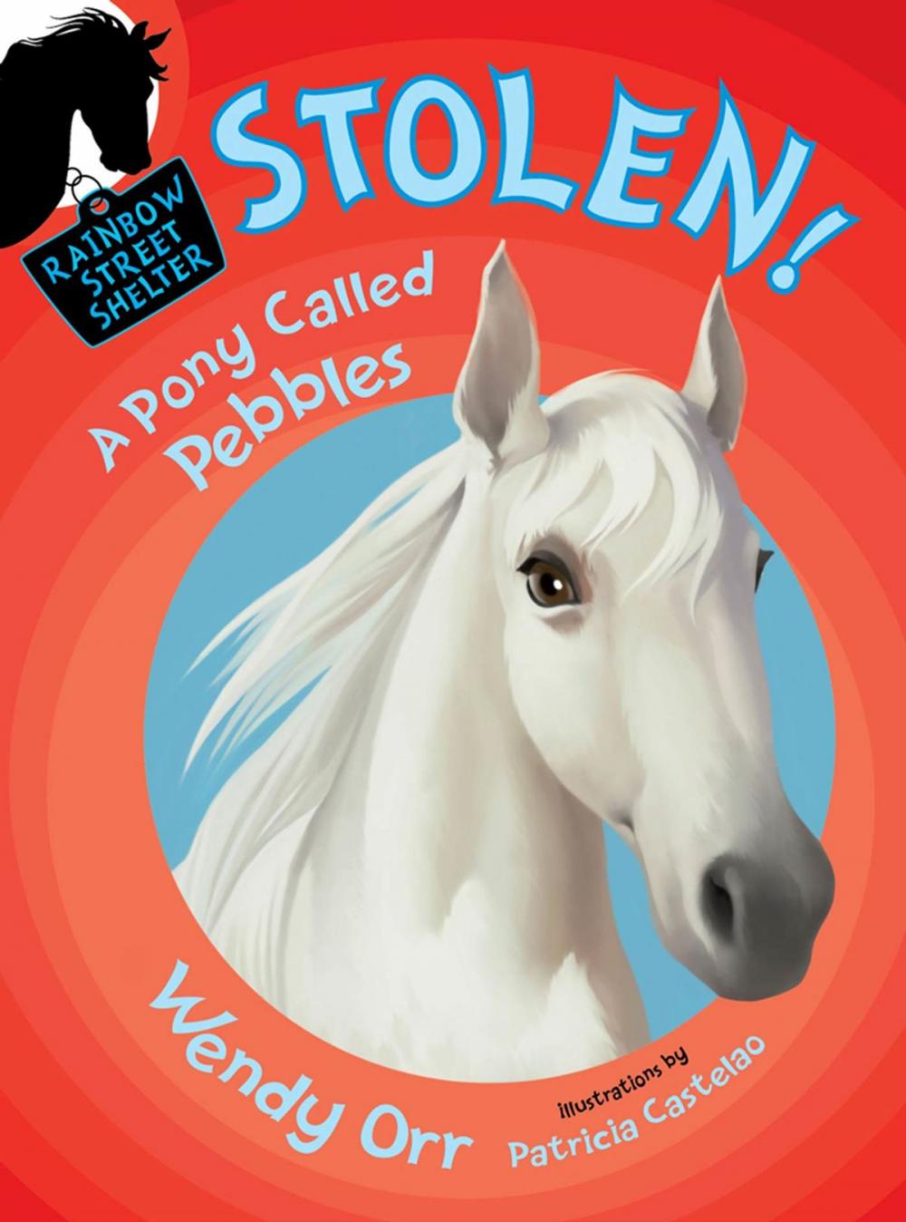 Big bigCover of STOLEN! A Pony Called Pebbles