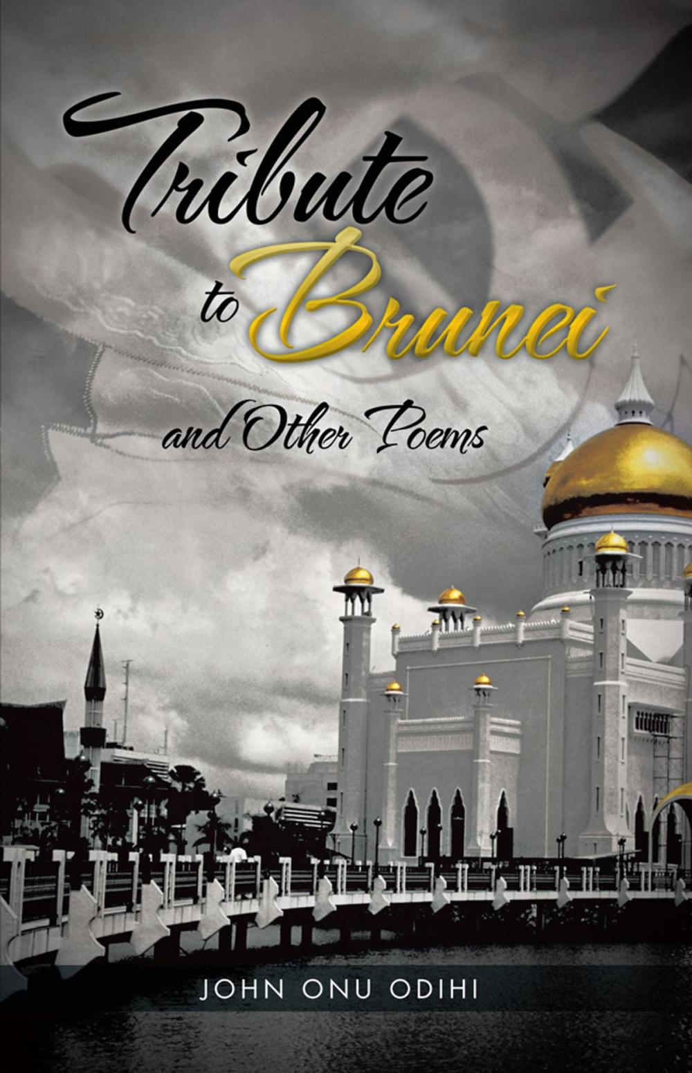 Big bigCover of Tribute to Brunei and Other Poems