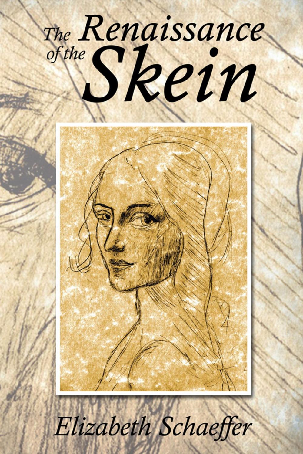 Big bigCover of The Renaissance of the Skein