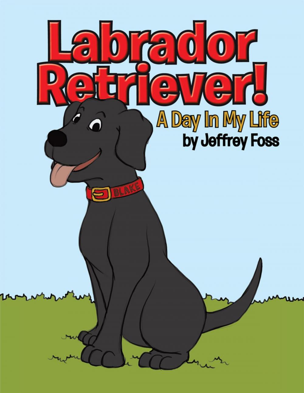 Big bigCover of Labrador Retriever!