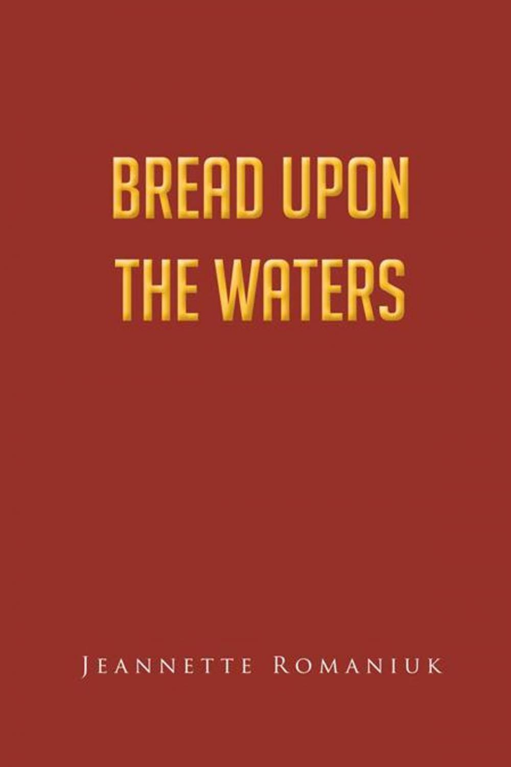 Big bigCover of Bread Upon the Waters