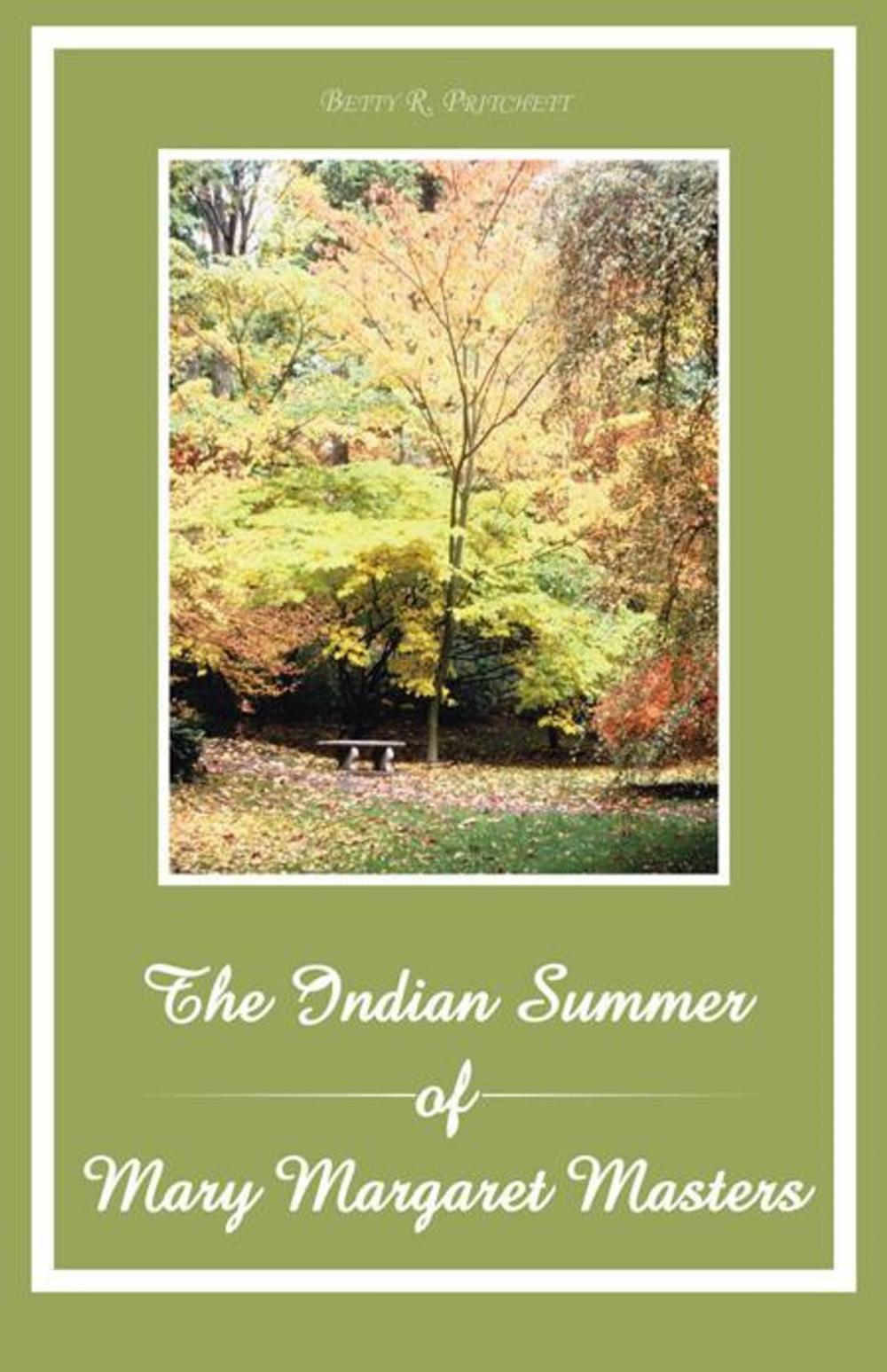 Big bigCover of The Indian Summer of Mary Margaret Masters