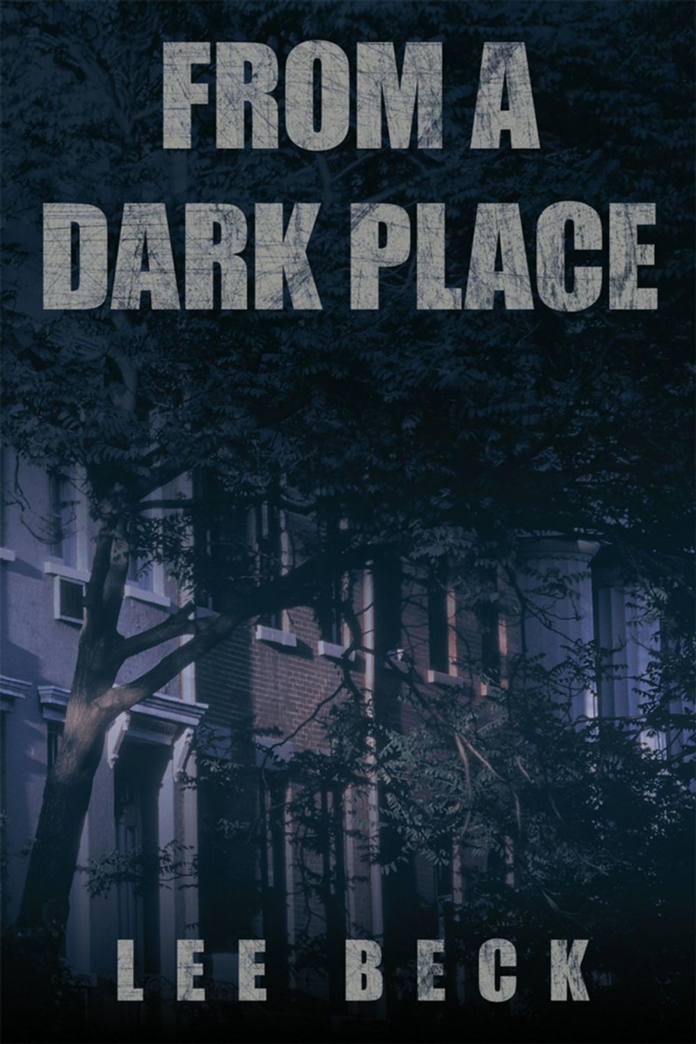 Big bigCover of From a Dark Place