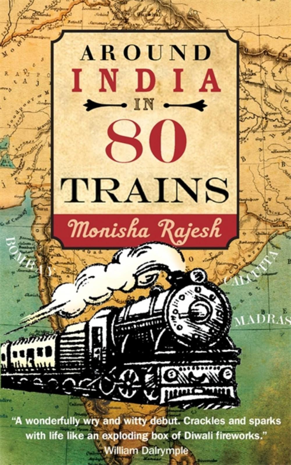 Big bigCover of Around India in 80 Trains