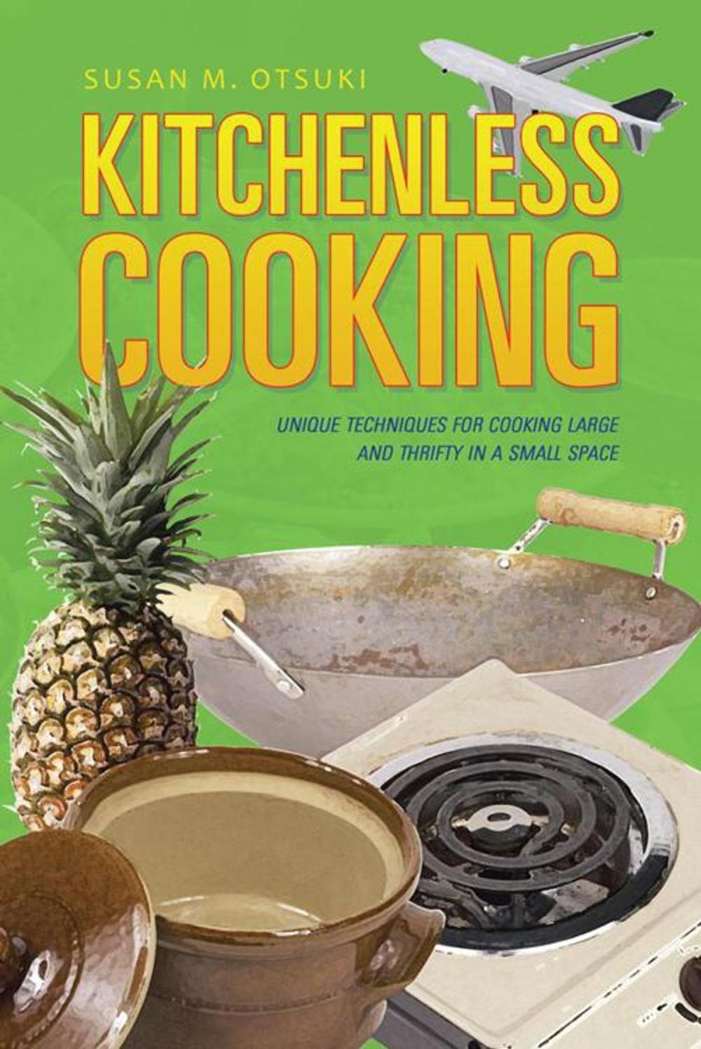 Big bigCover of Kitchenless Cooking