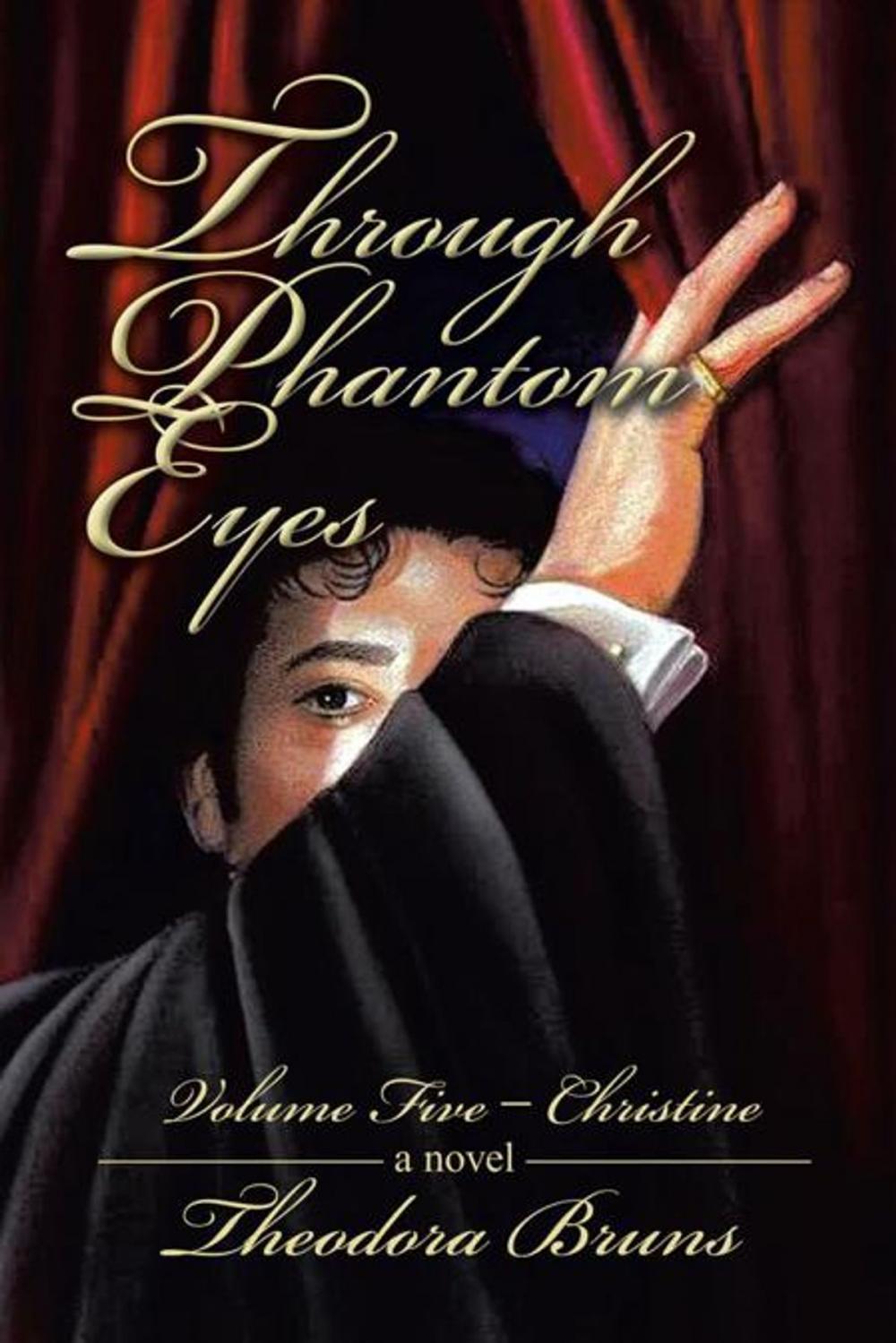 Big bigCover of Through Phantom Eyes