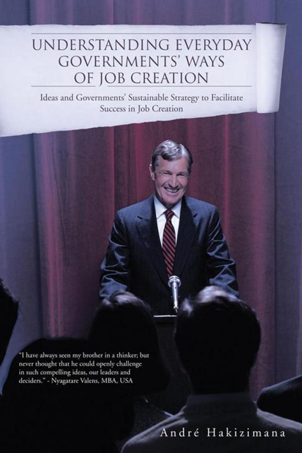 Big bigCover of Understanding Everyday Governments’ Ways of Job Creation