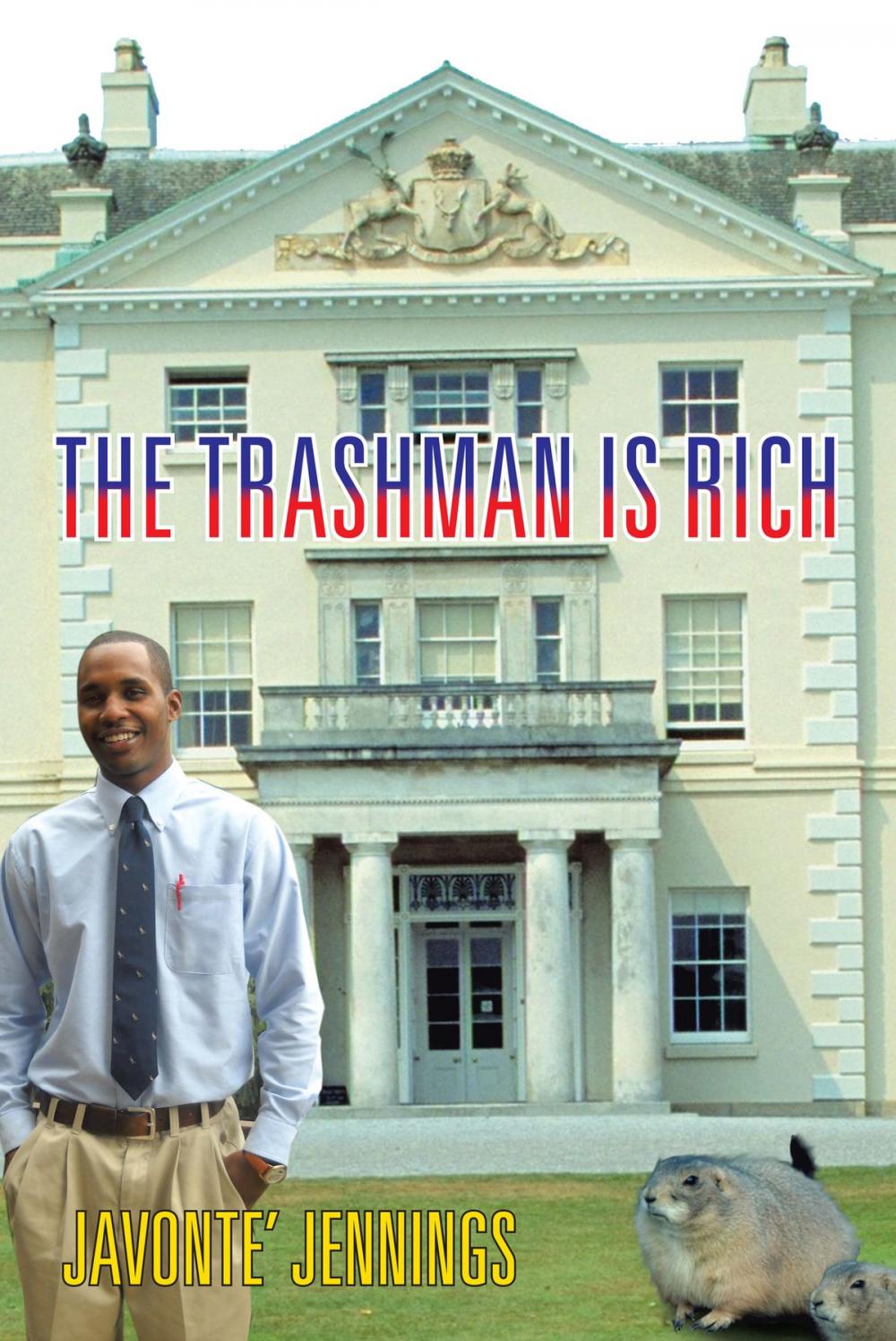Big bigCover of The Trashman Is Rich