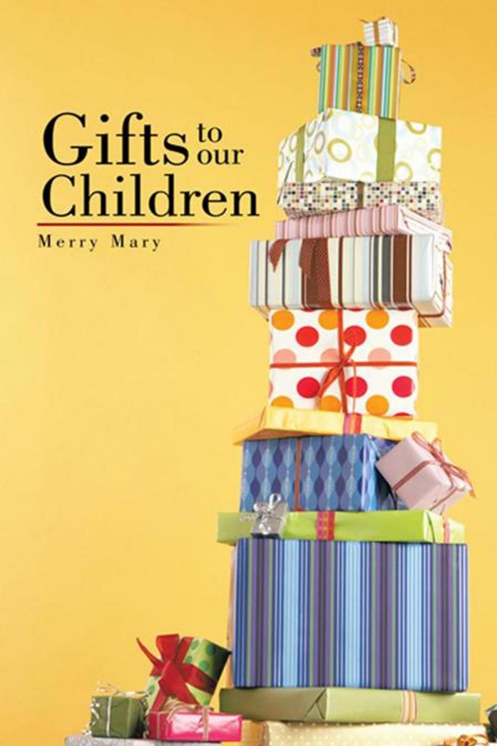 Big bigCover of Gifts to Our Children