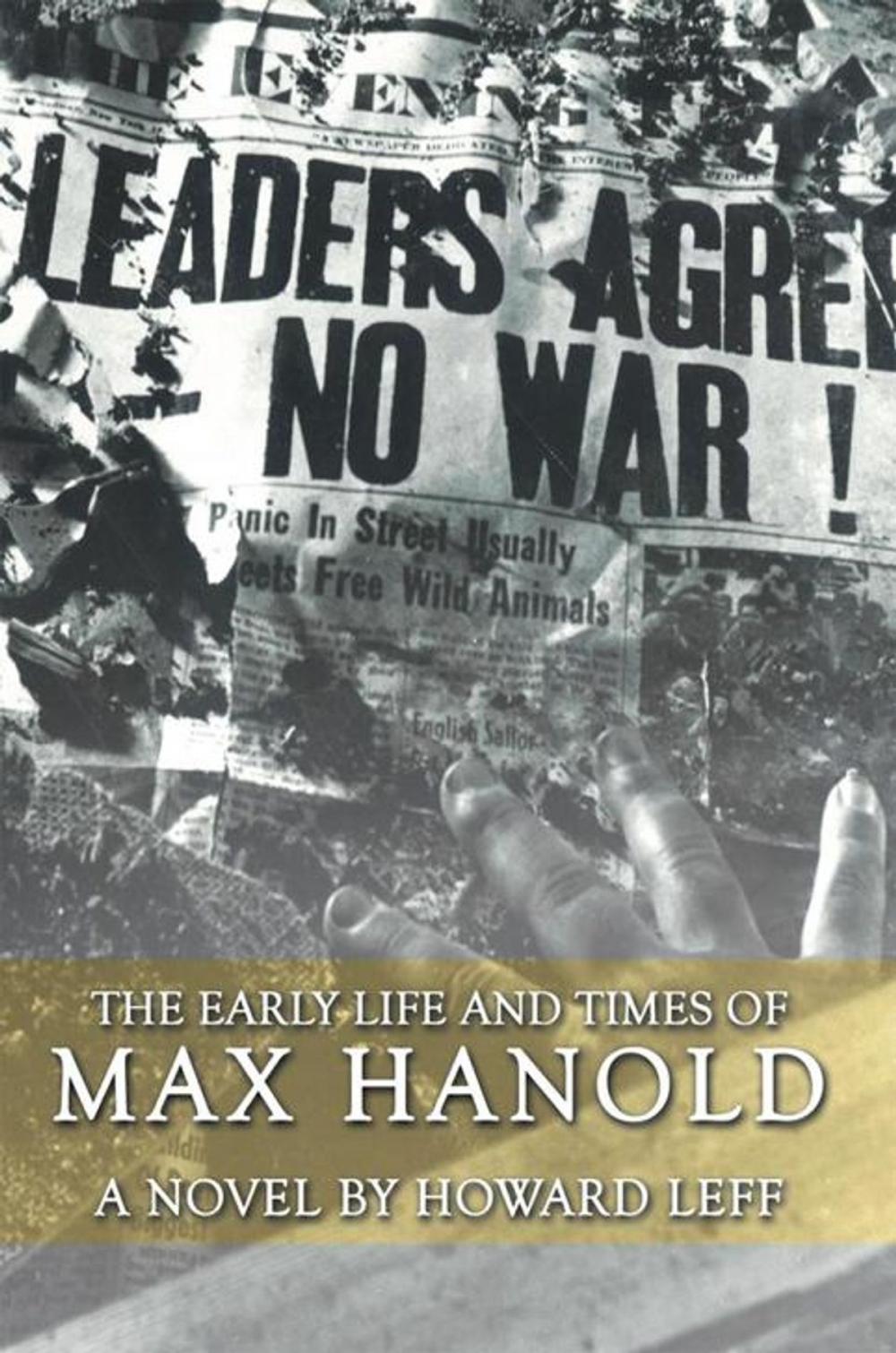 Big bigCover of The Early Life and Times of Max Hanold