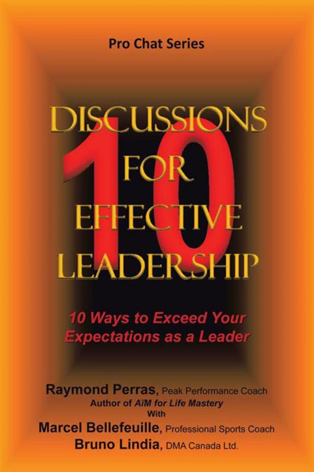 Big bigCover of 10 Discussions for Effective Leadership