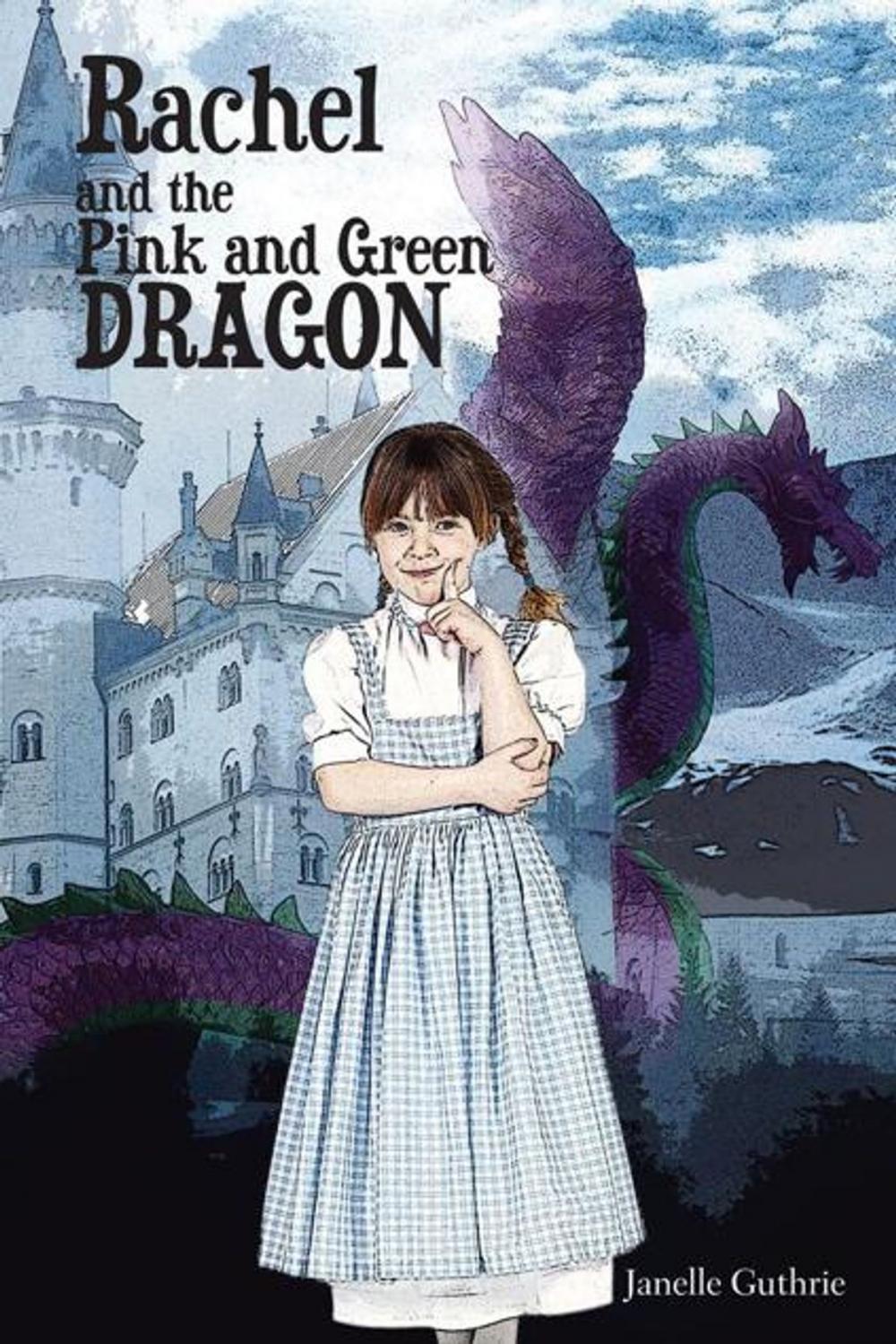 Big bigCover of Rachel and the Pink and Green Dragon