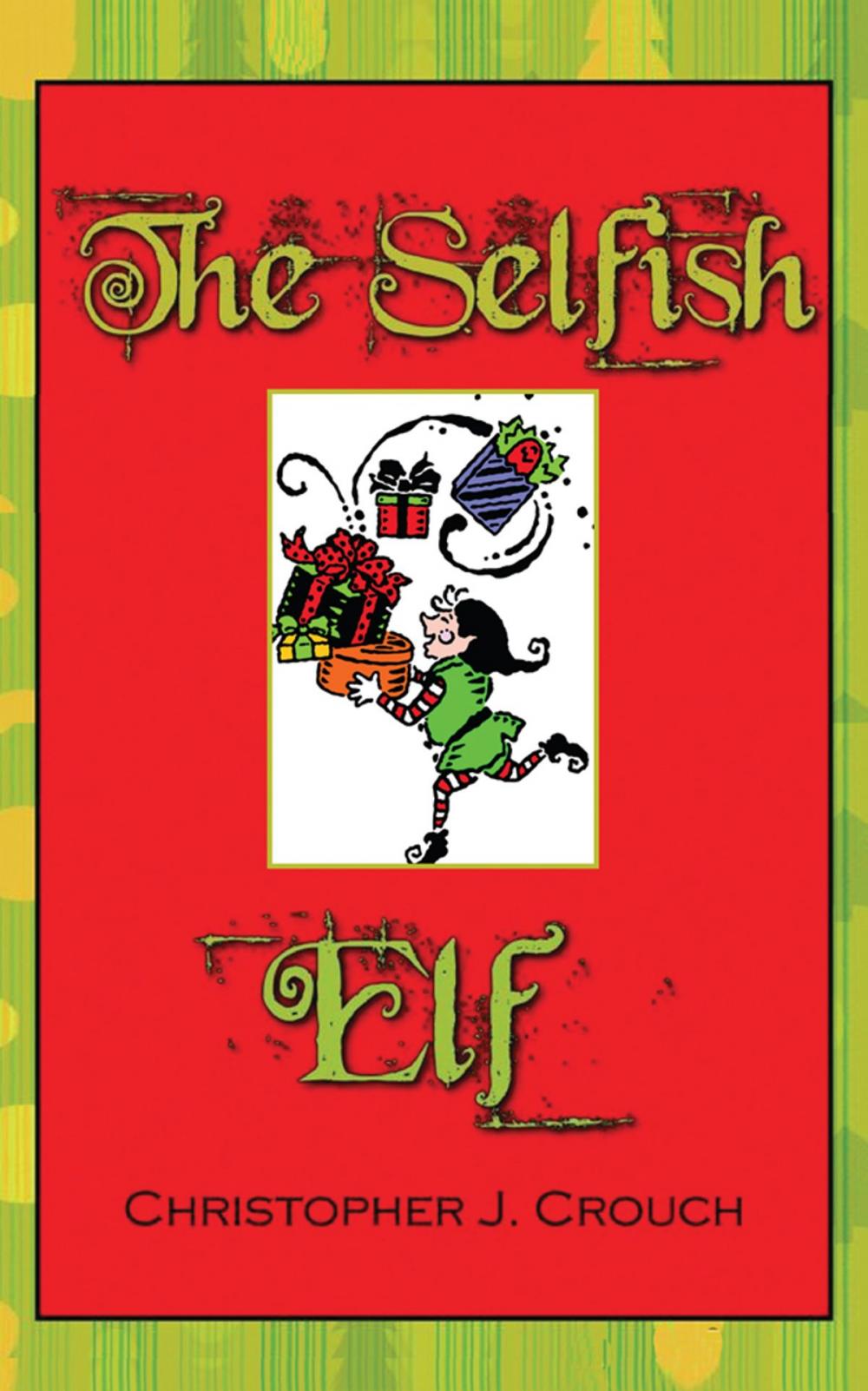 Big bigCover of The Selfish Elf