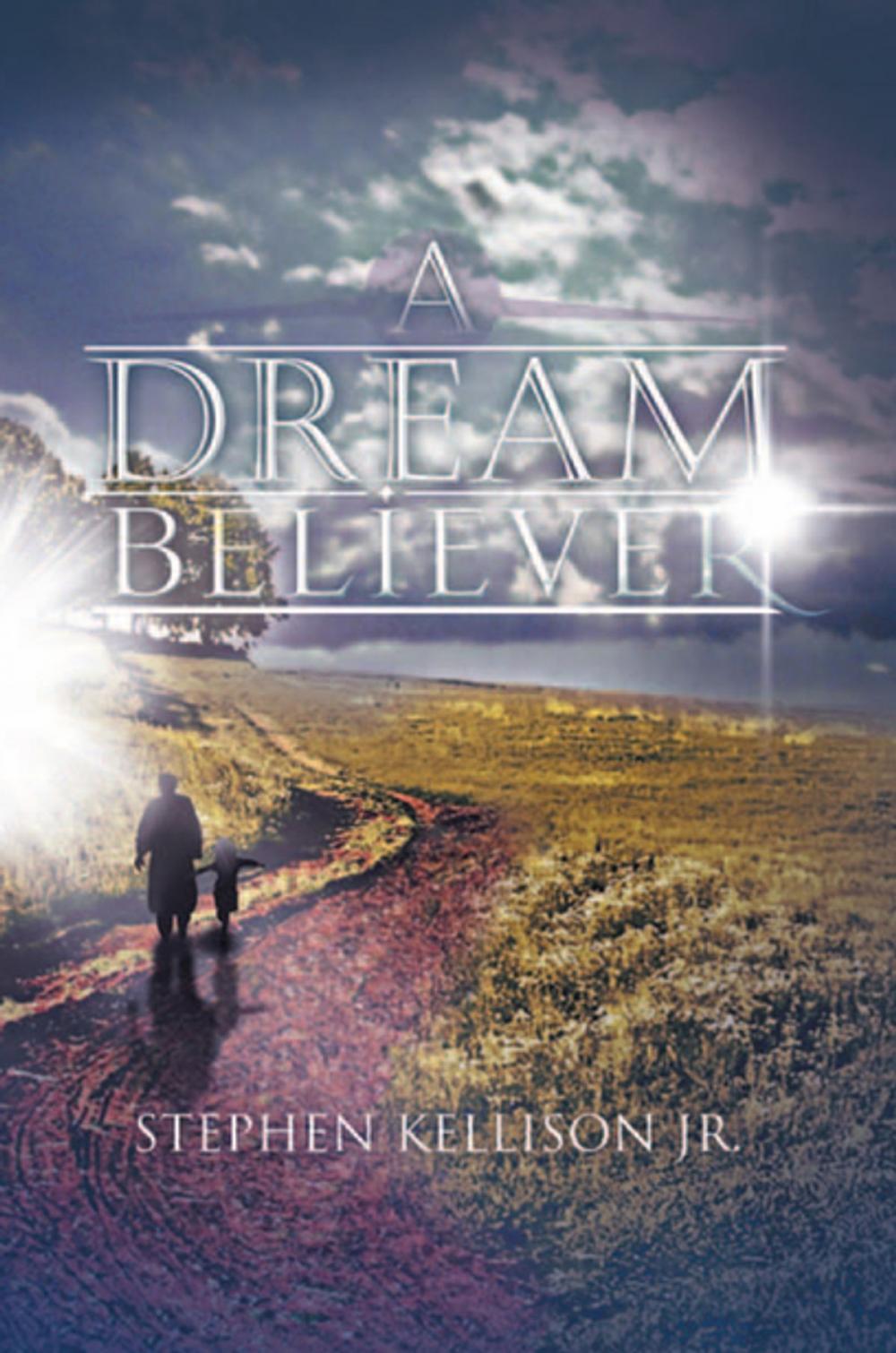 Big bigCover of A Dream Believer