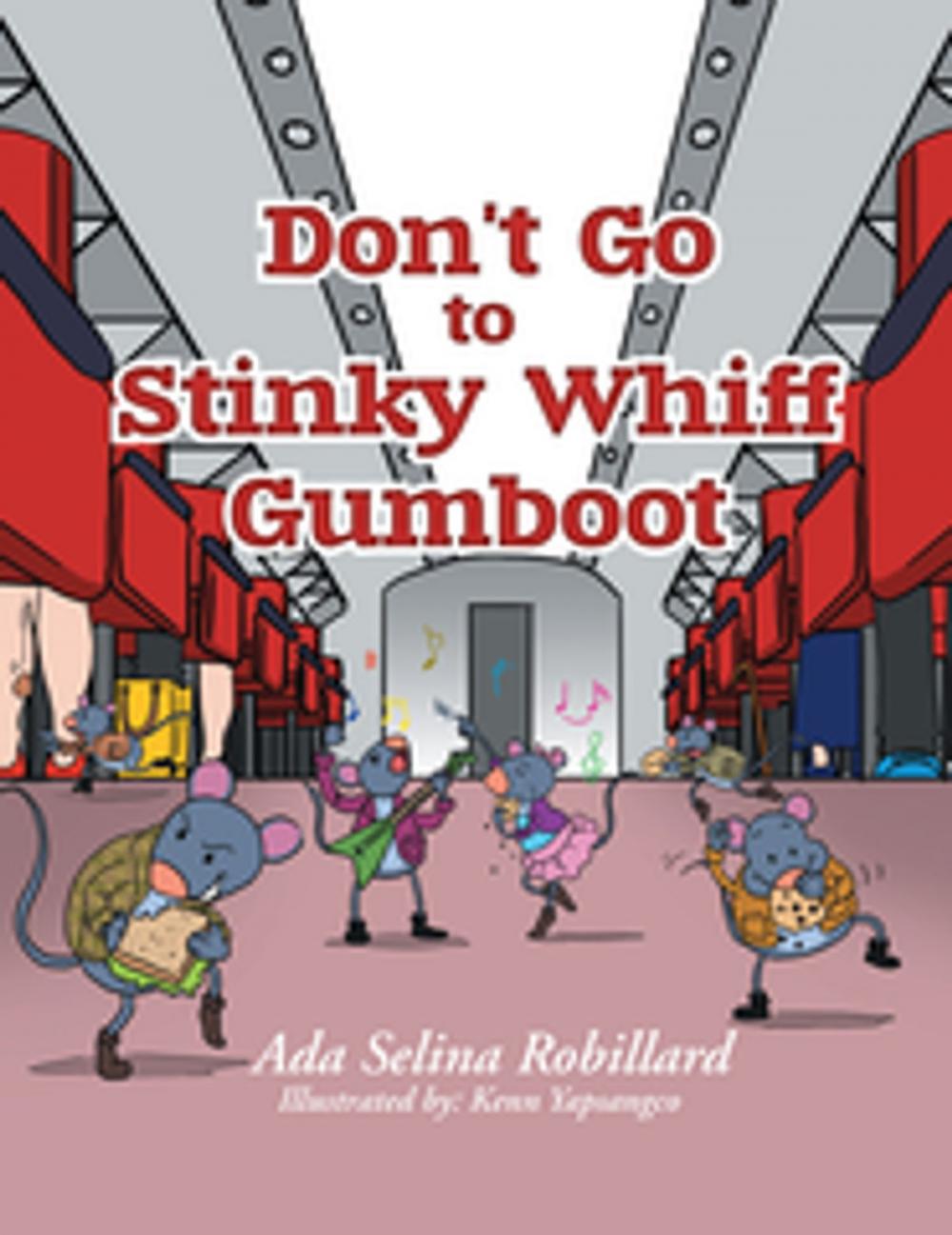 Big bigCover of Don't Go to Stinky Whiff Gumboot